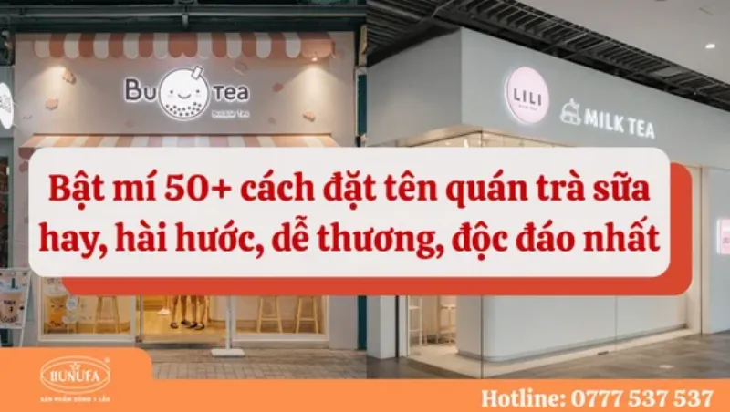 Tầm quan trọng của việc đặt tên quán trà sữa hay trong kinh doanh